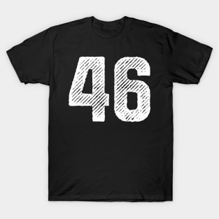 Forty Six 46 T-Shirt